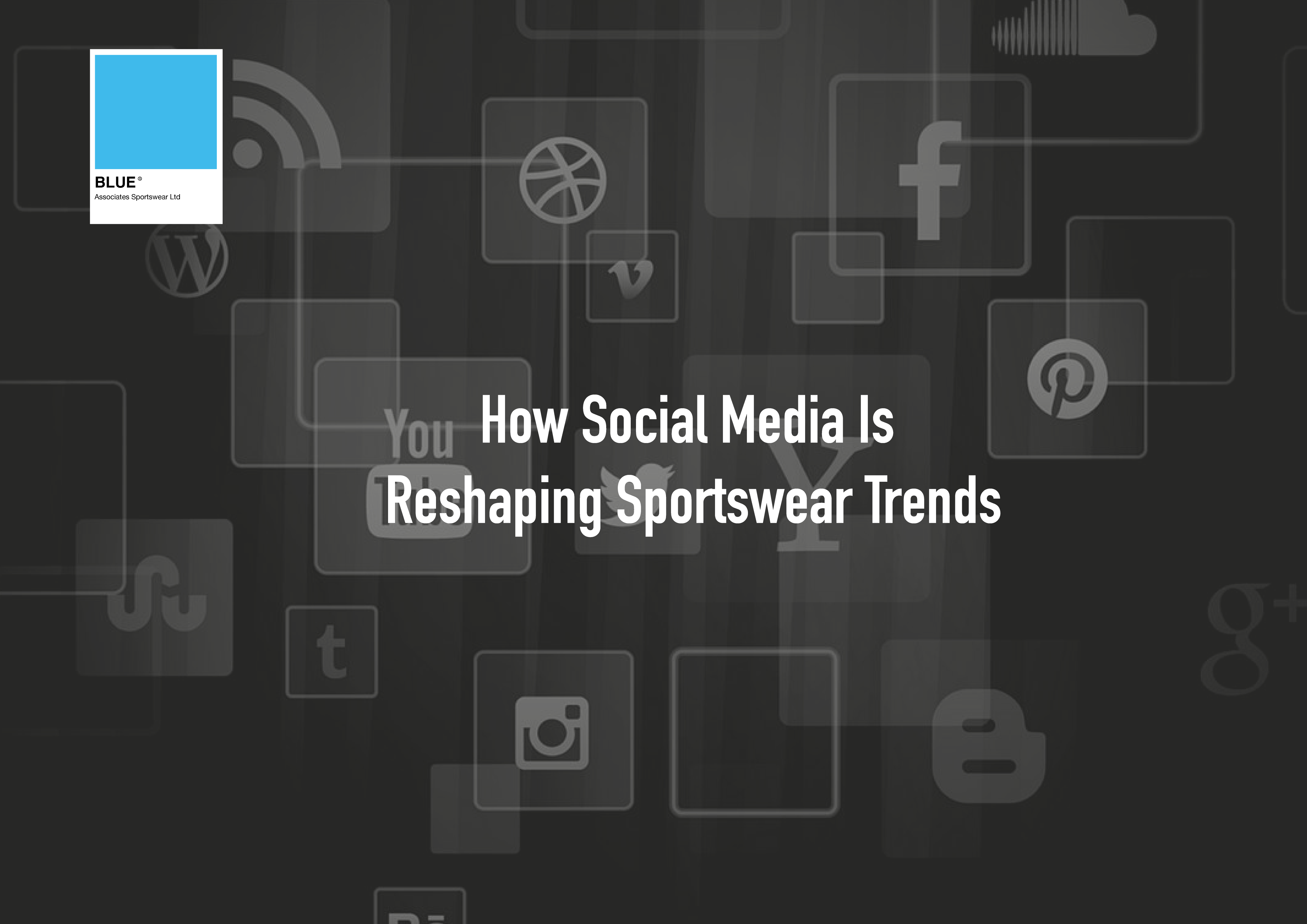 How Social Media Is Reshaping Sportswear Trends